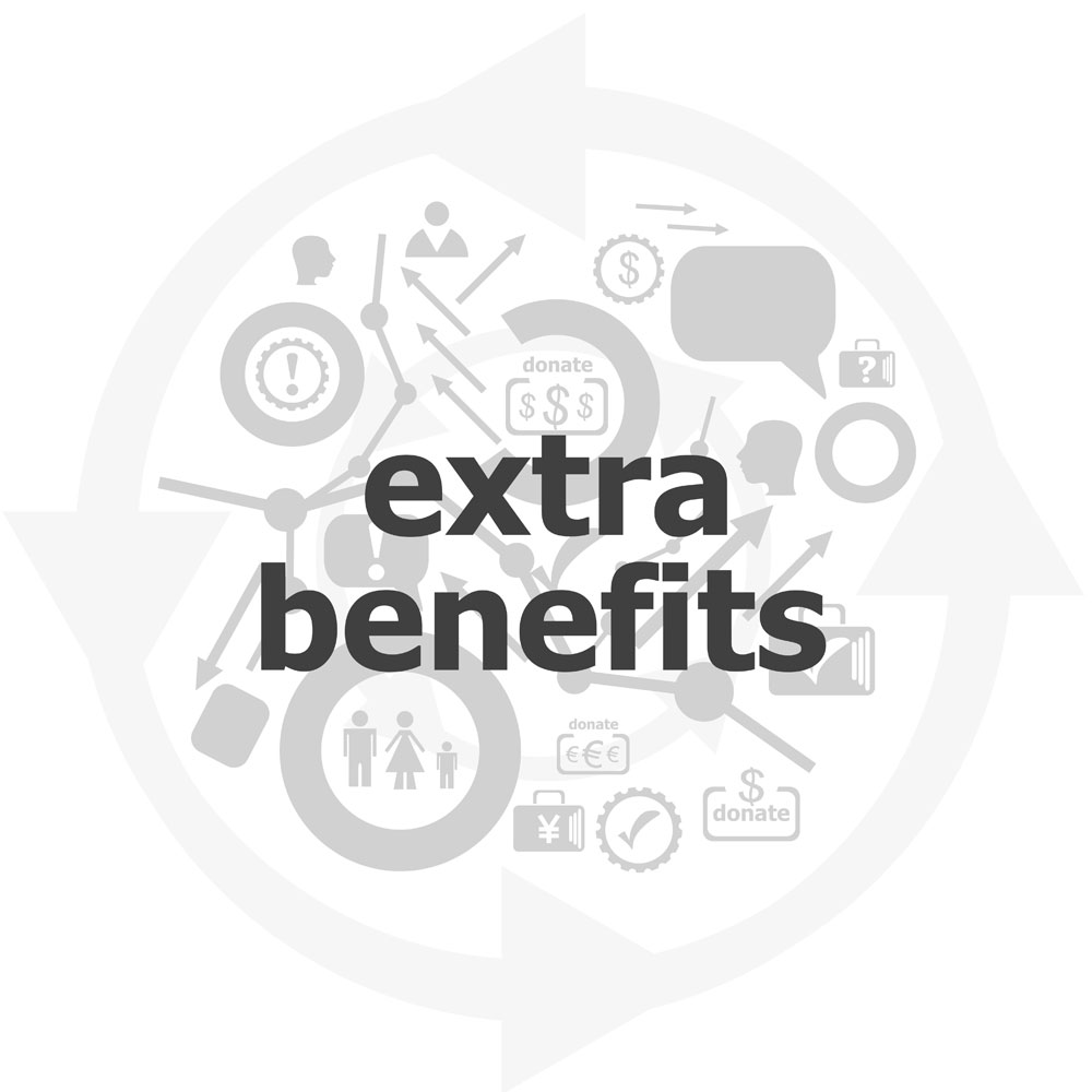 extra benefits